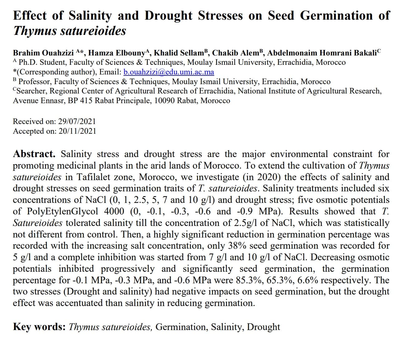 Effect of Salinity and Drought Stresses on Seed Germination of Thymus satureioides